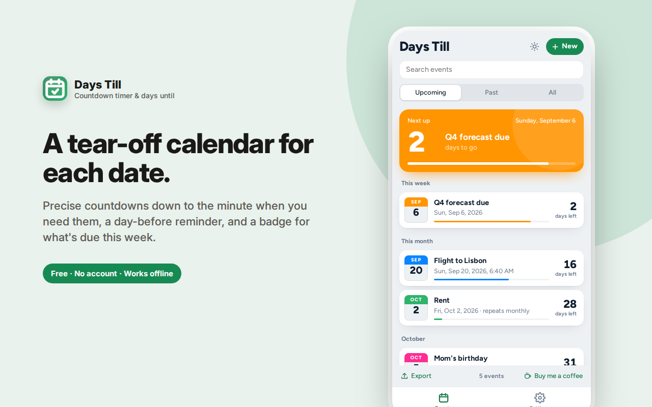 A tear-off calendar for each date. — Days Till – Countdown Timer & Event Reminders