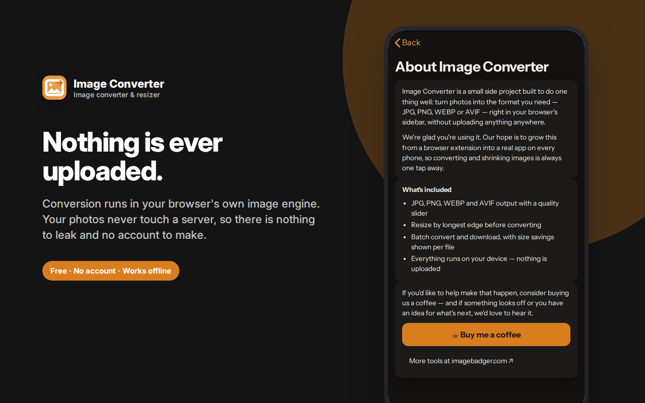 Nothing is ever uploaded. — Image Converter – JPG, PNG, WEBP & AVIF