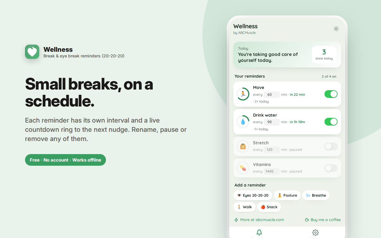 Small breaks, on a schedule. — Wellness Reminders – Move, Water & Eye Breaks