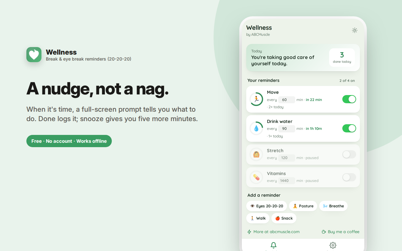 A nudge, not a nag. — Wellness Reminders – Move, Water & Eye Breaks