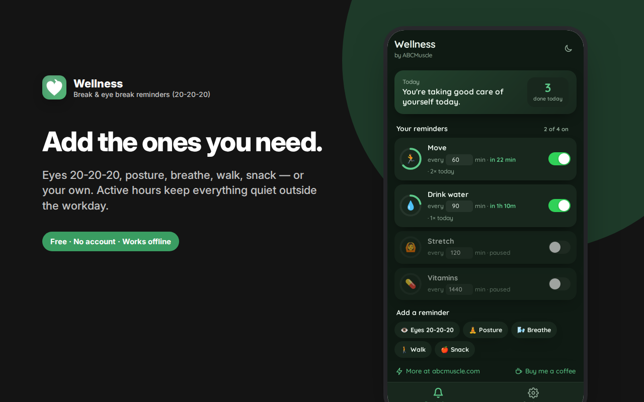Add the ones you need. — Wellness Reminders – Move, Water & Eye Breaks