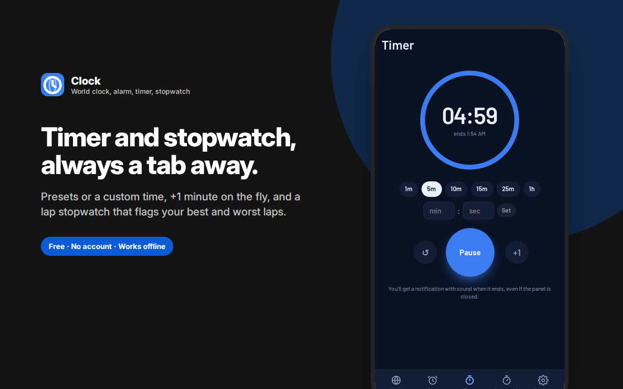 Timer and stopwatch, always a tab away. — Clock – World Clock, Alarm, Timer & Stopwatch